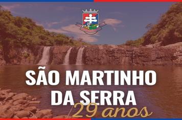 Parabéns São Martinho da Serra
29 anos